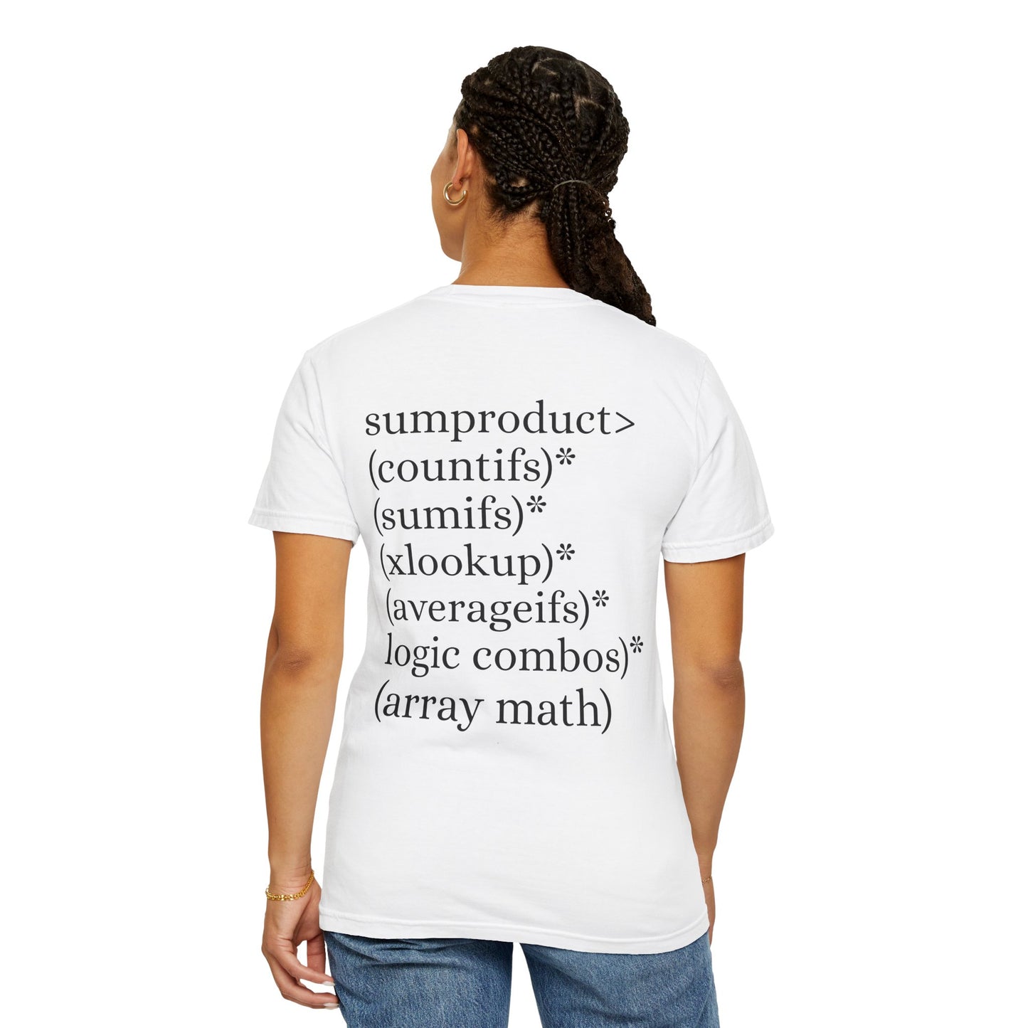 White T-Shirt Female with back logo showing sumproduct being greater than various excel functions. Perfect for a gift for a colleague who loves excel formulas